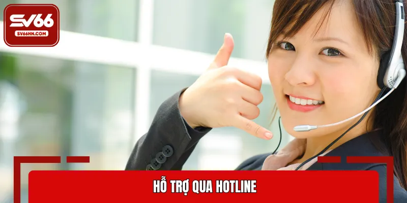 Liên hệ trực tiếp, nhận hỗ trợ nhanh chóng tại SV66